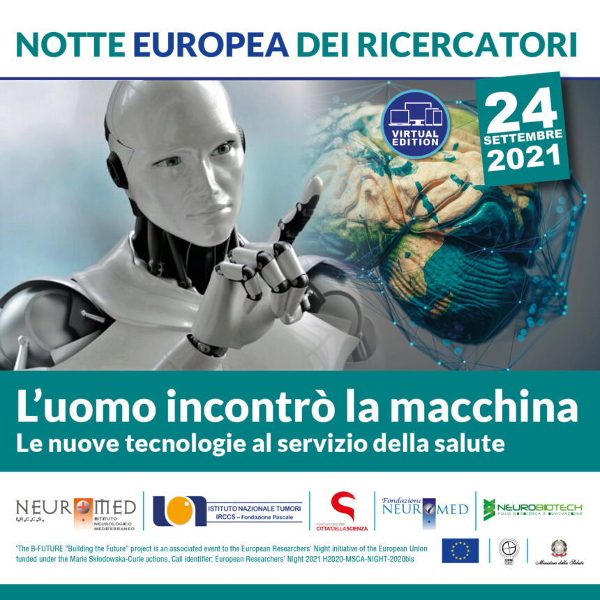 Notte dei ricercatori 2021- E l’uomo incontrò la macchina